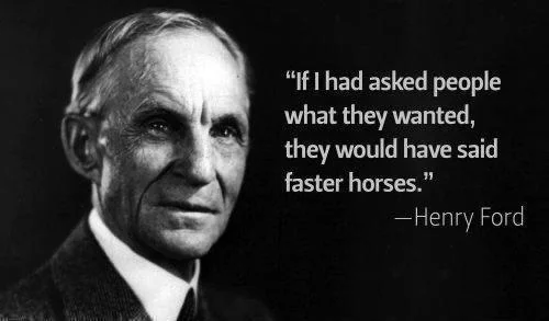 When Customers Want ‘Faster Horses’ That Means We Need More User Research (Not Less)